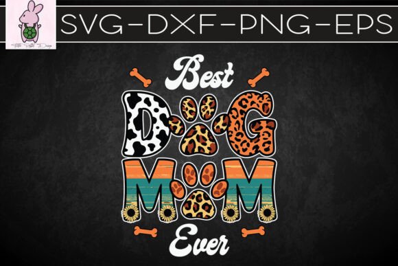 Happy Dog Mom SVG