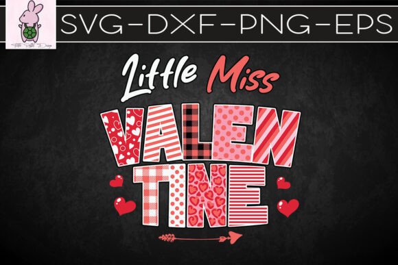 Little Miss Valentine Happy Baby SVG
