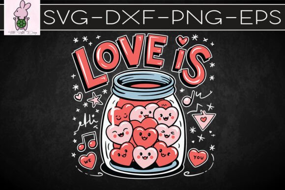 Love Is Full Of Hearts Valentines SVG