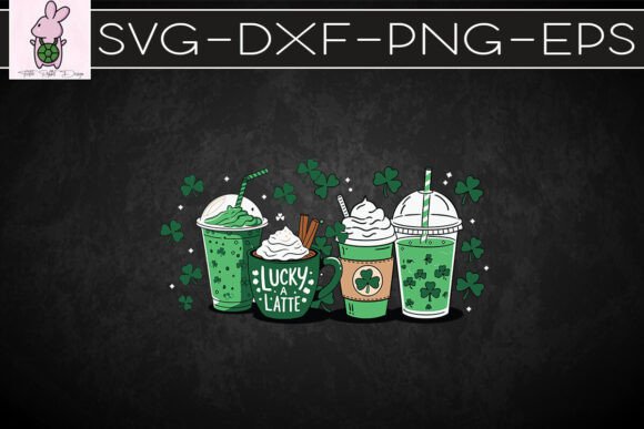 Lucky Latte Coffee Cups St. Patrick SVG