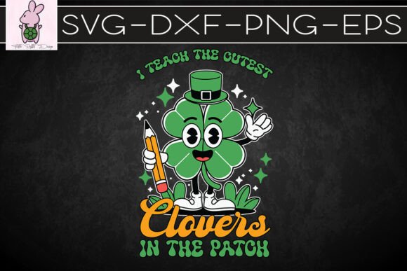 Retro St. Patrick I Teach the Cutest SVG