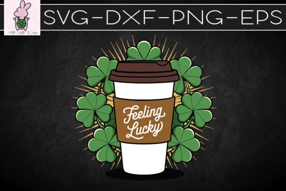 St. Patrick s Day Coffee Lover Lucky SVG