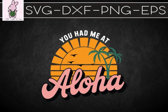 Vintage Summer You Had Me Aloha SVG